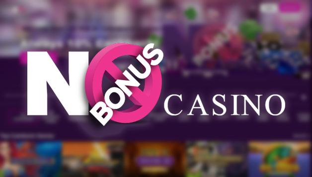 No Bonus Casino Review