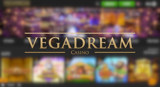 VegaDream Casino Review